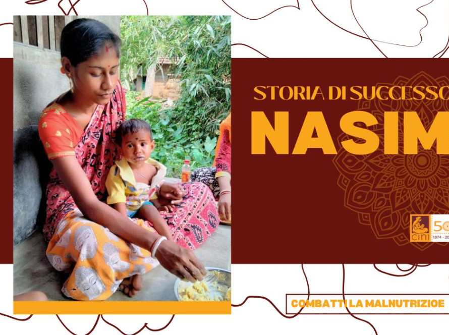CINI Italia blog storie di successo progetti combatti la malnutrizione nasim