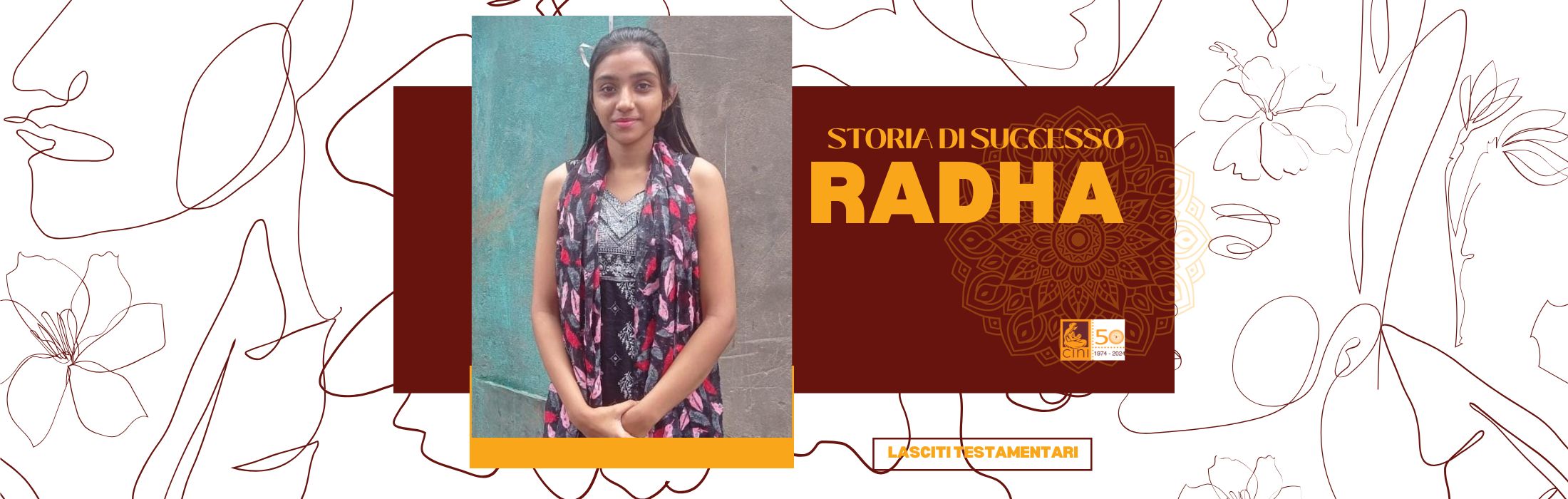 NEWWEB CINI blog - Storie di successo Radha lasciti testamentari